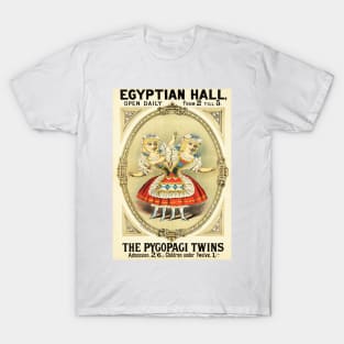 EGYPTIAN HALL The Pygopagi Twins 1880 Freak Show Circus Poster T-Shirt